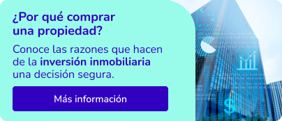 ¿Por qué comprar una propiedad?